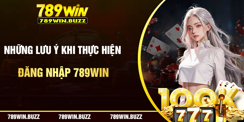 Hội viên cần chú ý những điều khoản khi đăng nhập 789win casino