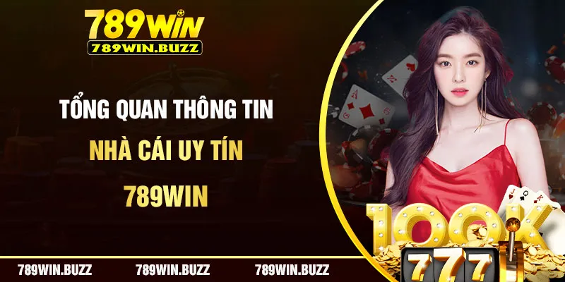 Tóm tắt thông tin về sân chơi cá cược trực tuyến 789Win